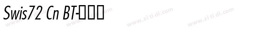 Swis72 Cn BT字体转换 Swis72 Cn BT字体转换